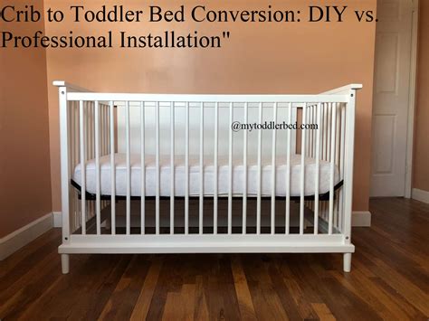 Crib to Toddler Bed Conversion: DIY vs. Professional Installation ...