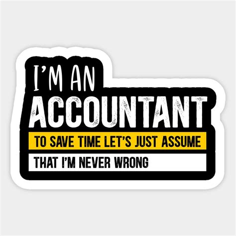 Funny Accounting Quotes Accounting Images Accounting Puns Sarcastic