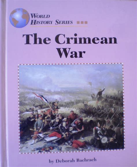 The Crimean War World History 9781560063155 Bachrach