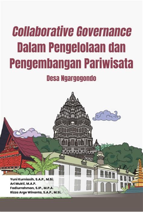 Collaborative Governance Dalam Pengelolaan Dan Pengembangan Pariwisata