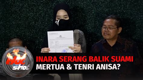 Inara Rusli Serang Balik Mertua Dan Virgoun Hingga Tenri Anisa Hot Shot Vidio