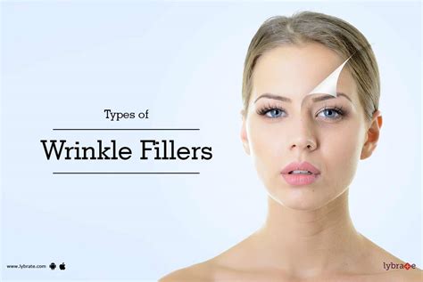 Types Of Wrinkle Fillers By Dr Vikas Panthri Lybrate