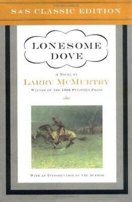 Lonesome Dove By Larry McMurtry 2000 Hardcover S S Classic Edition