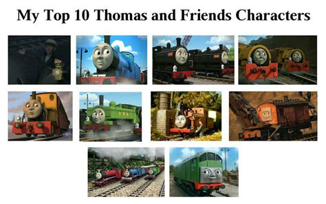 My Top 10 Thomas and Friends Characters by JamesAWilliams1996 on DeviantArt