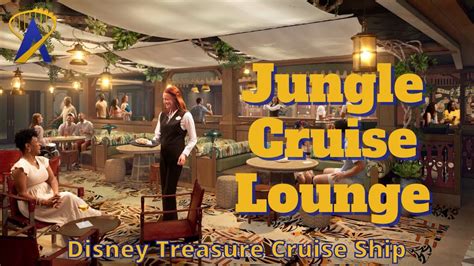 Jungle Cruise Themed Skipper Society Coming To The Disney Treasure