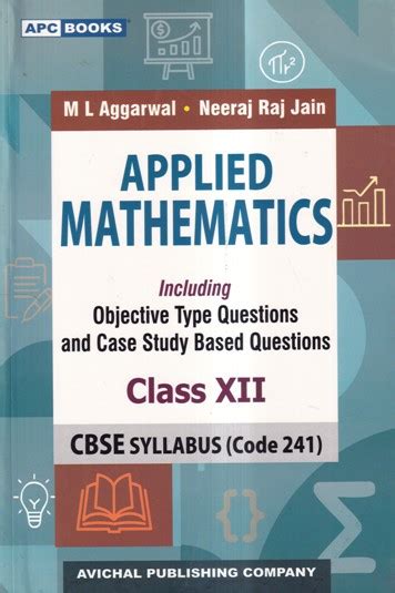 Applied Mathematics Class Xii Avichal Publishing