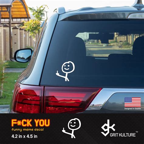 GRITKULTURE Fuck You Funny Meme Calcomanía grande de vinilo para autos camiones ventanas
