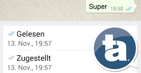 WhatsApp Update Ich Sehe Genau Wann Du Meine Nachricht Gelesen Hast