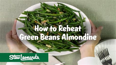 How To Reheat Green Beans Almondine Step By Step Youtube