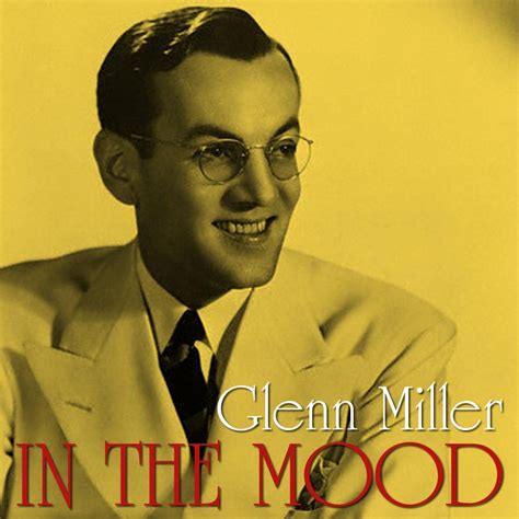 In the Mood Glenn Miller 专辑 网易云音乐