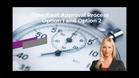 Timesheet Approval Process Option And Option Youtube