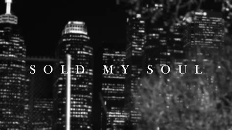 Sold My Soul Episode Ten Of Phase I Youtube