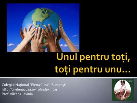 PPT Unul pentru to ţi toţi pentru unu PowerPoint Presentation