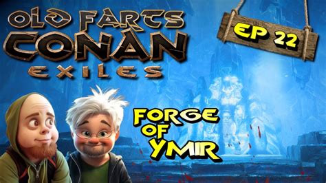 Forge Of Ymir Conan Exiles Multiplayer Ep Youtube