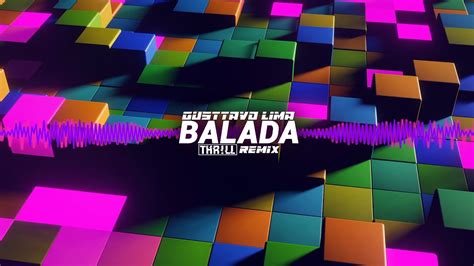 Gusttavo Lima Balada Tche Tcherere Tche Thr Ll Remix Youtube