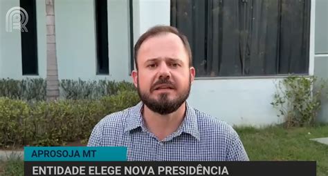 Novo presidente da Aprosoja MT destaca que lutará para melhorar renda