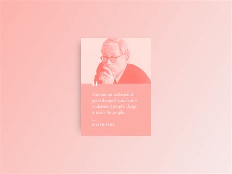 Inspirational Quote — Dieter Rams By Jonathan Kalifat On Dribbble