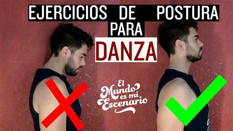 1er Workout Para Mejorar Postura En La Danza Ejercicios En Casa Youtube