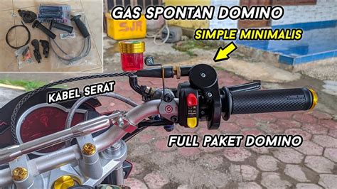 Cara Pasang Gas Spontan Domino 1 Kabel YouTube