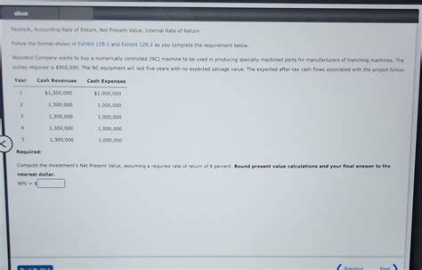 Solved Payback Accounting Rate Of Return Net Present Chegg