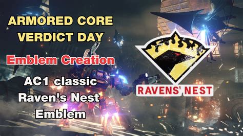 Armored Core Verdict Day Emblem Creation Raven S Nest Classic From