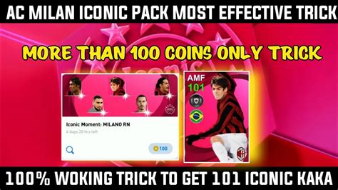 How To Get 101 Rated Iconic Kaka In Pes 21 Mobile Trick To Get Iconic