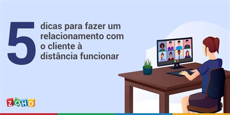 Dicas Para Fazer Um Relacionamento O Cliente Dist Ncia