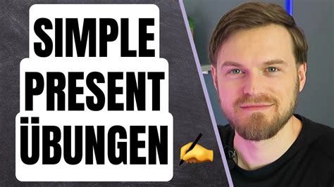 Simple Present Übungen mit Lösungen Erklärung und PDF Englisch