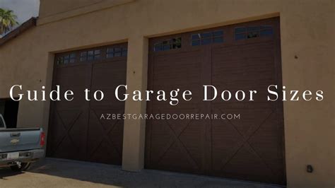 Guide to Garage Door Sizes | AZ Best Garage & Door Repair