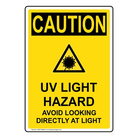 Vertical Uv Light Hazard Avoid Sign OSHA CAUTION