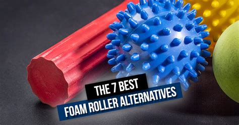 The 7 Best Foam Roller Alternatives Athletes Swear By - Mobility Athlete