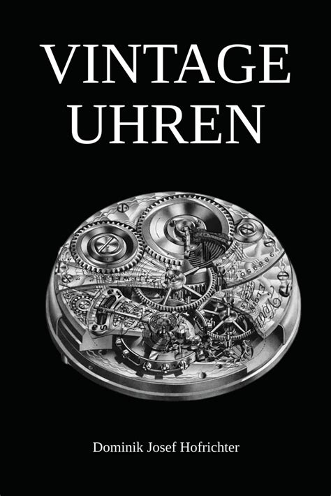 Vintage Uhren Alles über Vintage Armbanduhren