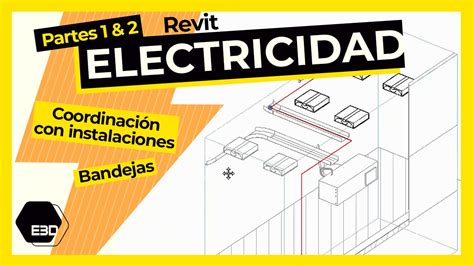 Electricidad En Revit Circuitos Cuadros El Ctricos Bandejas E D