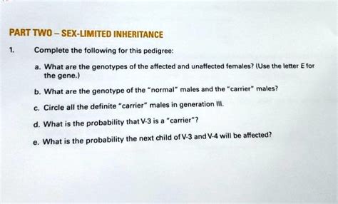 PART TWO SEX LIMITED INHERITANCE Complete The Following For This