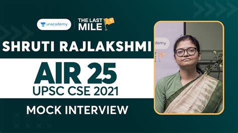 Shruti Rajlakshmi AIR 25 UPSC CSE IAS 2021 Topper Mock Interview