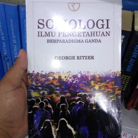 Jual Buku Sosiologi Ilmu Pengetahuan Berparadigma Ganda Shopee Indonesia