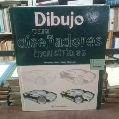 Libro Dibujo Para Dise Adores Industriales Mercadolibre