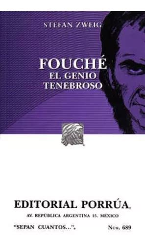 Fouch El Genio Tenebroso De Zweig Stefan Editorial Porr A M Xico