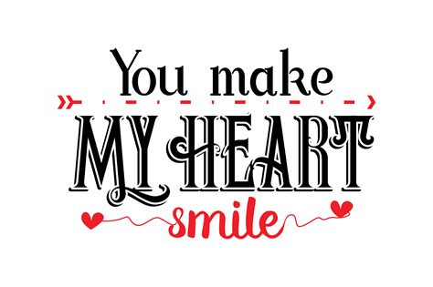 You Make My Heart Smile Quote Graphic By Yuhana Purwanti · Creative Fabrica