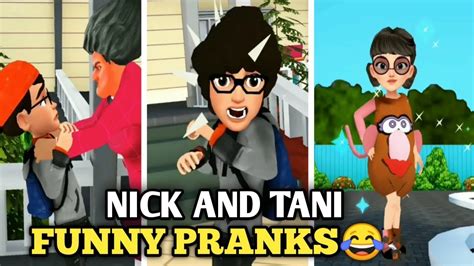 NICK AND TANI FUNNY STORY Chapter 1 Level 3 To 5 Nickandtani