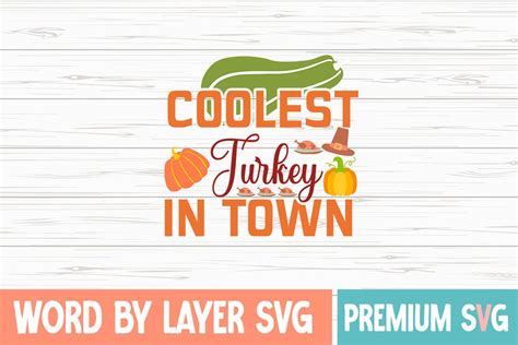 Coolest Turkey In Town Svg Cute File Graphic By Emdgraphic Creative