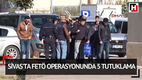 Sivas Ta Fet Operasyonunda Tutuklama Dailymotion Video