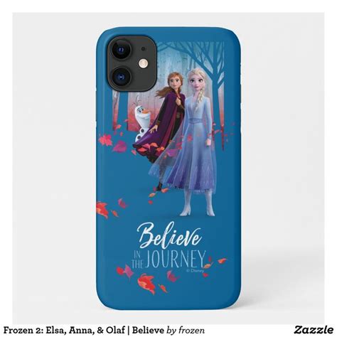 Frozen 2 Elsa Anna And Olaf Believe Case Mate Iphone Case Zazzle Frozen Iphone Cases Case