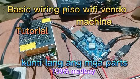 Basic Wiring Piso Wifi Vendo Machine Tutorial Youtube