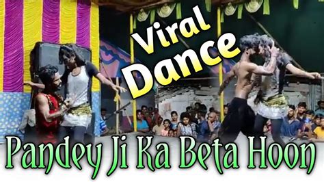 Pandey Ji Ka Beta Hoon Bhojpuri Stage Show Dance New Dance Video