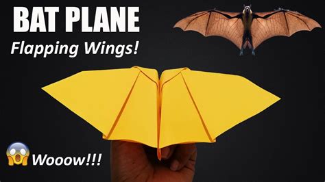 How To Make A Paper Plane Fly Like A Bat Flapping Wings YouTube