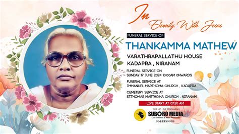 Thankamma Mathew Funeral Service Varathrapallathu House Kadapra