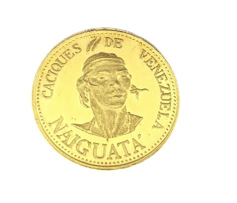 Lot Caciques De Venezuela Chief Naiguata Gold Coin