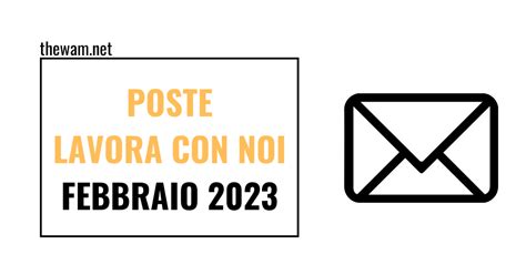 Poste Lavora Con Noi Posizioni Aperte A Febbraio