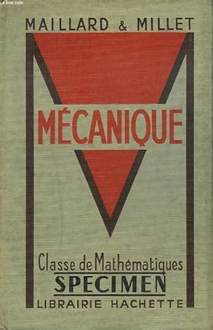 MECANIQUE CLASSE DE MATHEMATIQUES SPECIMEN By MAILLARD MILLET Bon